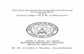 The One Hundred Seventy-Second Annual Communication of the ...members.wisc-freemasonry.org/wp-content/uploads/... · Directory of 2015-2016 Officers and Committees.....69-73 Voting-