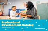 Professional Development Catalog€¦ · Professional Development Catalog 2019–2020 7. Pennsylvania Core Knowledge Competency: Curriculum and Learning Experiences: K2 Rationale: