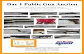 Day 1 Public Gun Auction · 83 Smith & Wesson 30 3 in. barrel sn #826378 84 Remington 1100 LT 20 ga. Rifled Brl, cantlever mount sn #N022100K 85 Beretta 12 ga. National Wild Turkey