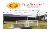 SunRotor® Solar Pump Installation and Resource Manual...1. PV Panel Array 2. Solar Module Mounting Rack 3. Water Pipe 4. Well Seal Assembly 5. Low Water Sensor 6. Submersible Pump