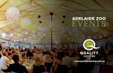 EVENTS ADELAIDE ZOO - Hidden City Secrets · 2017-08-02 · reception, overlooking the Sumatran tiger and orangutan exhibits, this venue is a favourite for many events. Available