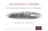 Shay 2 cylinder LS manual 20070417 - accucraft 20p3 Shay 2 Cyl LS Manual.pdf · 2020-02-04 · Shay locomotives were developed by Ephraim Shay. His first successful engine that we