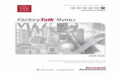 Supersedes Publication PLTMT -UM001M EN P June 2014 · 2019-03-04 · FactoryTalk Live Data, FactoryTalk Metrics, FactoryTalk Services Platform, ... Collecting Part Count Data When