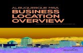 ALBUQUERQUE MSA BUSINESS LOCATION OVERVIEW MSA... · 2018-06-30 · ALBUQUERQUE MSA. BUSINESS . LOCATION OVERVIEW. ALBUQUERQUE MSA. PRESENTED BY ALBUQUERQUE ECONOMIC DEVELOPMENT,