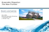 Anaerobic Digestion The New Frontier · Anaerobic digestion is a process with several “steps” converting solid material into a gas . 0 1 Hydrolysis is the first step in converting