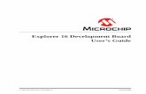 Explorer 16 Development Board User's Guide · Explorer 16 Development Board DS50001589B-page 4 2005-2014 Microchip Technology Inc. NOTES: