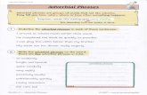 Adverbial Phrases (Yr4)Section 3 Adrerbial Phrases Adverbial Phrases · 2018-02-18 · Adverbial Phrases Section 3 - Adrerbial Phrases underline the adverbial phrases in each of lhese