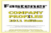 COMPANY PROFILES - Fastener Tech · 2012-05-24 · Fastener Technology International • Initial Publications, Inc. 1867 West Market Street, PO Box 5452 • Akron, OH 44313 USA Tel: