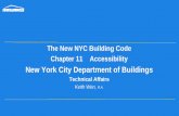 Presentation: NYC Construction Code - Chapter 11 Accessibilityiris.nyit.edu/~maltwick/ESP/Module 4/accessibilitypresentation.pdf · conclusion of the presentation. 4 This seminar