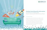 End the Couch Quest for Information Find What You Really Need · 2016-05-19 · End the Couch Quest for Information Find What You Really Need Research made easy with EBSCO Discovery