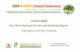 CAADP M&E The 2013 Annual Outlook ReportTRACKING 30 CORE CAADP INDICATORS There is continued progress across the board Most indicators are better than before CAADP GDP and Agricultural