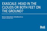 EXASCALE: HEAD IN THE CLOUDS OR BOTH FEET …konferencjakdm.pcss.pl/2016/wp-content/uploads/2016/07/...Head in the clouds Both feet on the ground We developed new semi-empirical methods