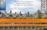 How to Write Effective Application Essays (A Step by Step ...docshare01.docshare.tips/files/11358/113585415.pdf · Overview of MBA admissions essays ! Why are they important and what