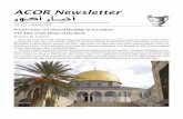 ACOR Newsletter...the United Kingdom. Once again a British restoration project was stopped, this time due to the events of 1948. In the early 1950s under Jordanian rule, the restoration