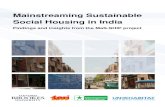 Mainstreaming Sustainable Social Housing in India · Mainstreaming Sustainable Social Housing in India project (MaS-SHIP) is a research project funded by the United Nations Environment’s