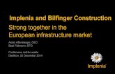 Implenia and Bilfinger Construction · Austria 2% Sweden 4% Germany 17% France 16% Italy 12% UK 11% Spain 5% Rest Western Europe 16% Eastern Europe 8% Business rationale Market recovery
