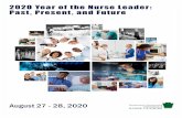 August 27 - 28, 2020 SWPONL... · 2020-07-17 · 2020 Year of the Nurse Leader: Past, Present, and Future Annual SWPONL Conference August 2 - 28, 2020 3 Welcome to the 41st Annual