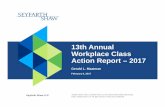 13th Annual Workplace Class Action Report – 2017€¦ · Key Trends Of 2016 For Workplace Class Action Litigation 1 U.S. Supreme Court Rulings 2 Key Class Action Settlements 3 Class