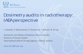 DOSIMETRY AUDITS IN RADIOTHERAPY: IAEA PERSPECTIVE · 2. Feasibility studies are conducted by the IAEA staff in co-operation with the Medical University of Vienna. 3. Multicentre