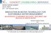 INNOVATION IN WATER TECHNOLOGY FOR SUSTAINABLE …€¦ · Low Temperature Zero Discharge plant is combination of Vacuum Boiling, Adsorption, Condensation and Refrigeration cycle.