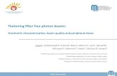 Flattening filter free photon beams - Human Health ... Flattening filter free photon beams: Dosimetric