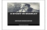 A Study in Scarlet - Global Grey...STUDY IN SCARLET BY ARTHUR CONAN DOYLE 1888 . A Study In Scarlet By Arthur Conan Doyle. This edition was created and published by Global Grey ©GlobalGrey
