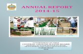 ANNUAL REPORT 2014-15 - Central Ground Water Boardcgwb.gov.in/Annual-Reports/Annual Report 2014-2015.pdf · annual report 2014-15 . govt. of india central ground water board ministry