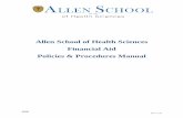 Allen School of Health Sciences 2015-16 Policies and Procedures … · 6/56 A: GENERALADMINISTRATIVE REQUIREMENT This financial aid policies and procedures manual is intended to reflect