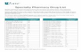 Specialty Pharmacy Drug List - Amazon Web Services · 2018-01-10 · PMAP MnCare MSC+ SNBC_010518_1 DHS Approved (01102018) U7483 (01/18) Specialty Pharmacy Drug List . Specialty