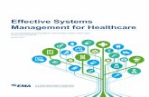 Effective Systems Management for Healthcarecdn.swcdn.net/.../EMA_Effective_Systems_Management... · to maintaining data security and ensures optimal application health. In short,