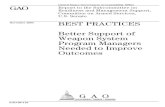 GAO-06-110 Best Practices: Better Support of Weapon System ...Page 3 GAO-06-110 Weapon Program Managers Best Practices Executive Summary Purpose The Department of Defense (DOD) plans