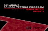 OKLAHOMA SCHOOL TESTING PROGRAM · 2020-07-30 · OKLAHOMA SCHOOL TESTING PROGRAM TEST AND ITEM SPECIFICATIONS Grade 3 Mathematics Test Purpose A robust assessment system is predicated