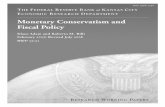 Monetary Conservatism and Fiscal Policy1 We thank Marina Azzimonti, Helge Berger, V.V. Chari, Gauti Eggertsson, Jordi Galí, Albert Marcet, Ramon Marimon, Chris Waller, seminar participants