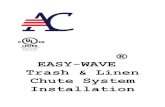 EASY-WAVE Trash & Linen Chute System Installationamericanchutesystems.com/media/American_Chute_Easy... · Easy-Wave® Trash & Linen Chute System Installation Instructions REVISED: