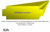 DMSMS Updates - Defense Logistics Agency · 3 I. DMSMS Management for Materials and Mechanical Items: Scope and Focus • Scope – Materials and mechanical items that are identified