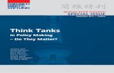 Think Tanks - comunitas.org · VII. Think Tanks as New Channels of Influence within the Political System of Germany Rudolf Speth 55 About the Authors 61 2. 3 The world is becoming