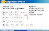 Algebraic Proof - GEOMETRY · Holt McDougal Geometry Algebraic Proof A proof is an argument that uses logic, definitions, properties, and previously proven statements to show that