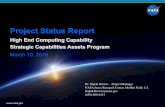 Project Status Report - NAS Home...Dr. Rupak Biswas –Project Manager NASA Ames Research Center, Moffett Field, CA Rupak.Biswas@nasa.gov (650) 604-4411 March 10, 2018 National Aeronautics