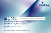 Optimizing Performance and Capacity in Private and Hybrid ... · Best practices for optimizing performance and capacity Identify the right candidates for migration Monitor SLAs and