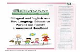 Bilingual and English as a - Brentwood High School€¦ · Importance of mother tongue… “When children continue to develop their abilities in two or more languages throughout