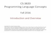CS:3820 Programming Language Conceptshomepage.cs.uiowa.edu/.../3820/Fall16/notes/1-intro.pdf · 2016-08-26 · – Dataflow} focus of this course 2 Paradigms. ... – Responsiveness