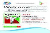EUROPEAN KARATE FEDERATION BULGARIAN ...karateserbia.org/wordpress/wp-content/uploads/2017/01/...Sofia and Bulgaria for these 44th European Junior & Cadet and 9th U21 Championships.
