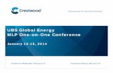 UBS Conference 1-13-14-vfs2.q4cdn.com/398504439/files/doc_presentations/2014/Crestwood_… · UBS MLP One-on-One Conference ™ Connections for America’s Energy™ (1) Represents