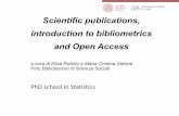 Scientific publications, introduction to bibliometrics …...H-index in Scopus and Web of Science You can find an author’s h-index in Scopus Scopus’ analysis is based on data from