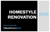 HOMESTYLE - Home - Women's Council of Realtors · Cash to close $21,413 PAYMENT $2064 COMPARISON TO HOMESTYLE Purchase price + Renovation $350,000 5% Down $17500 Loan Amount $332,500