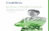 VOICE FROM CHINA · 2019-07-09 · OAKLINS – Voice from China 1 This year's M&A market in China kicked off with large-scale overseas investment strategies by Chinese enterprises