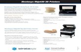 Stratasys Objet30 3D Printers - Great Lakes Dental Tech...Stratasys Objet30 3D Printers Materials: VeroDentPlus (MED690) A dark beige material that prints layers as fine as 16 microns