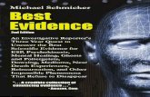 Best Evidence€¦ · Evidence 2nd Edition An Investigative Reporter's Three Year Quest to Uncover the Best Scientific Evidence for ESP, Psychokinesis, Mental Healing, Ghosts and