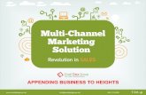 Multi-Channel Marketing Solution · Multi-channel marketing is offering businesses more than one way to market their products and services and reach ... Data appending - Appending