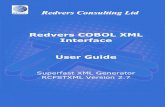 RCFSTXML User Guide - COBOL · Redvers Consulting Ltd Redvers COBOL XML Interface User Guide Superfast XML Generator RCFSTXML Version 2.7